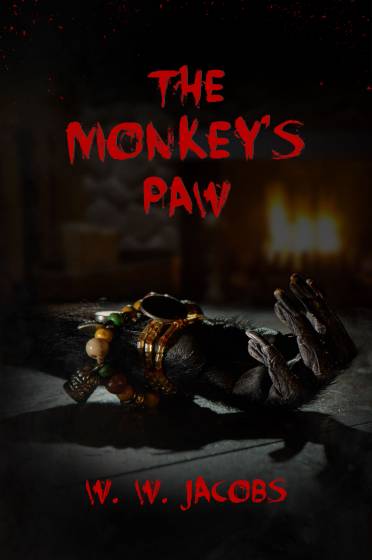 The Monkey's Paw The Monkey's Paw