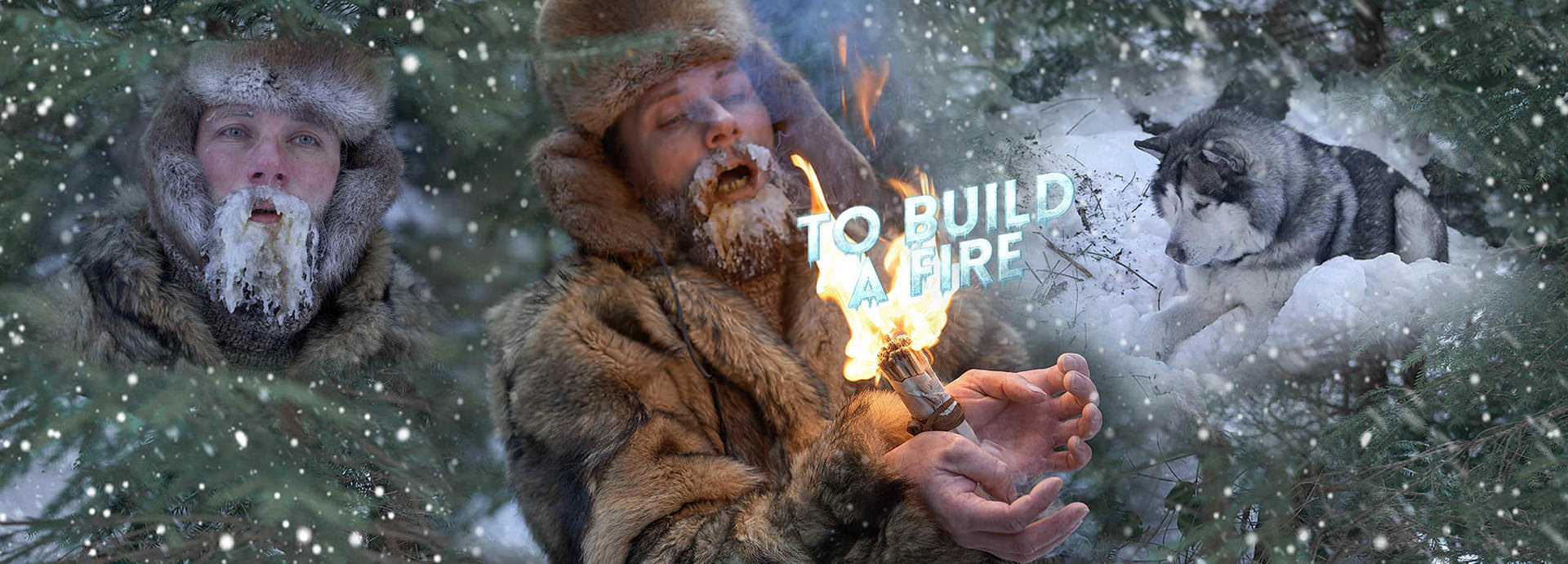 To Build a Fire